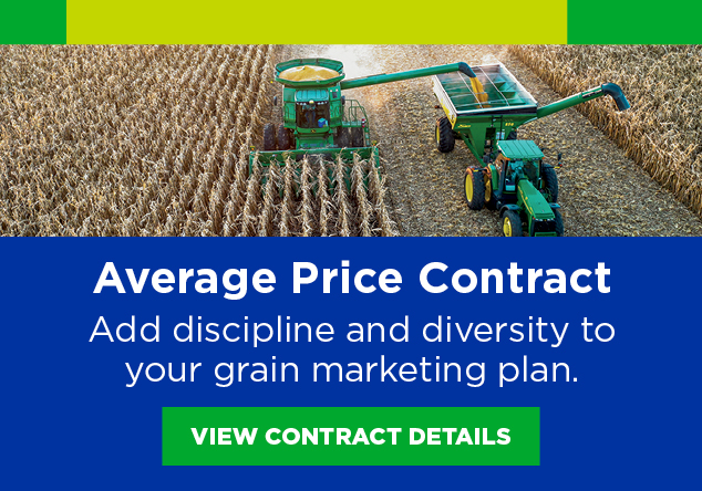 Average Price Contract: Add discipline and diversity to your grain marketing plan. View contract details.